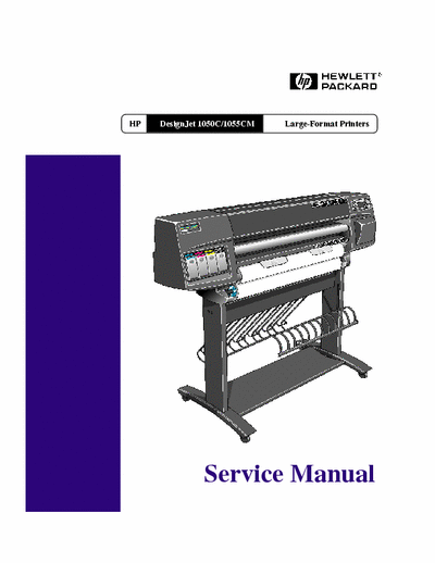 HP DesignJet 1050C HP Large-Format Printers  DesignJet 1050C/1055CM Service Manual